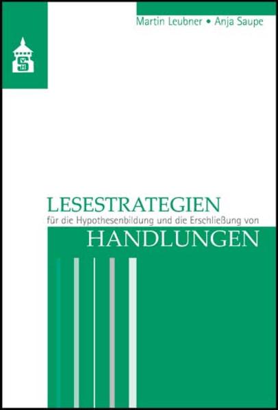 Lesestrategien für die Hypothesenbildung und die Erschließung von Handlungen