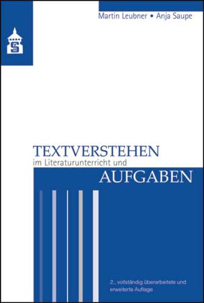 Textverstehen im Literaturunterricht und Aufgaben