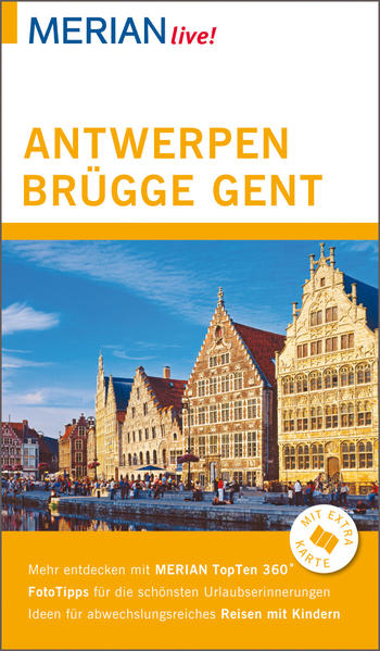 MERIAN live! Reiseführer Antwerpen, Brügge, Gent