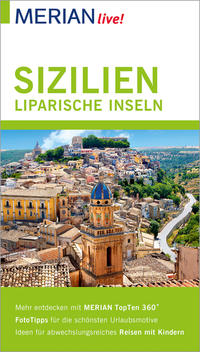 MERIAN live! Reiseführer Sizilien Liparische Inseln