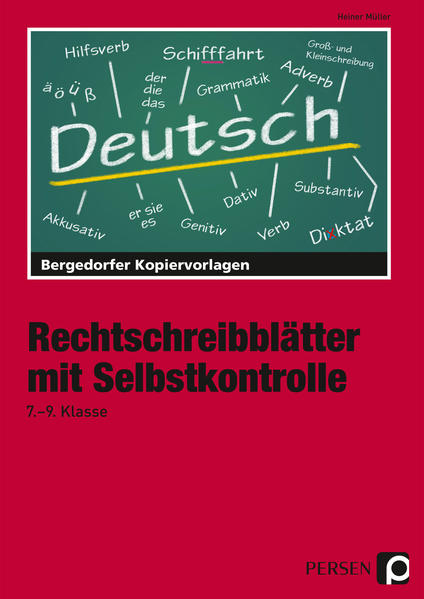 Rechtschreibblätter mit Selbstkontrolle - 7.-9. Kl