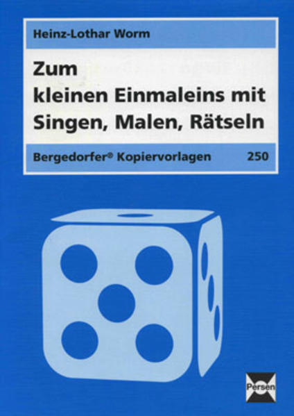 Zum kleinen 1x1 mit Singen, Malen, Rätseln