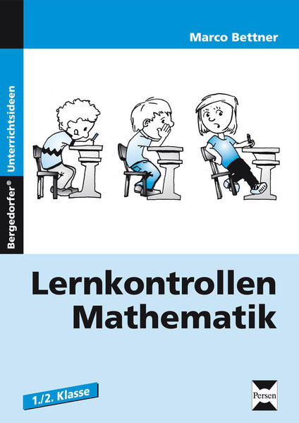 Lernkontrollen Mathematik - 1. und 2. Klasse
