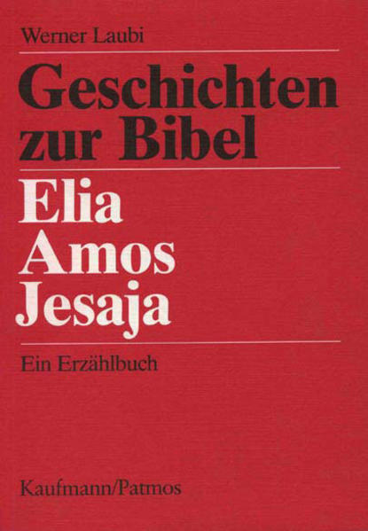 Elia, Amos, Jesaja