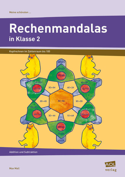 Meine schönsten Rechenmandalas: Kopfrechnen Kl. 2