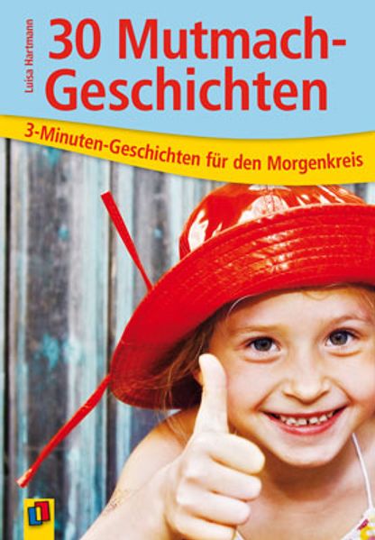 30 Mutmach-Geschichten