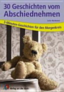 30 Geschichten vom Abschiednehmen