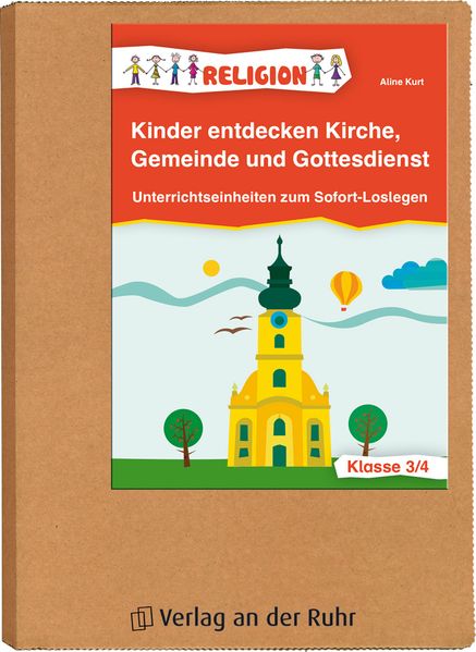 Kinder entdecken Kirche, Gemeinde und Gottesdienst