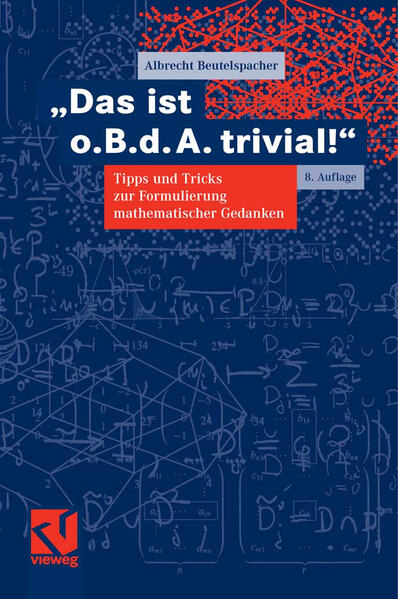 "Das ist o. B. d. A. trivial!"