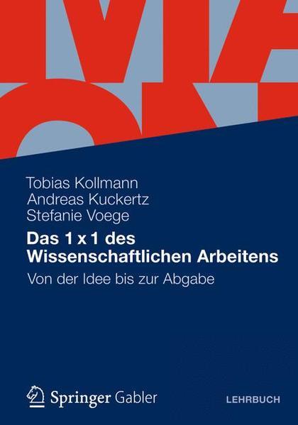 Das 1 x 1 des Wissenschaftlichen Arbeitens