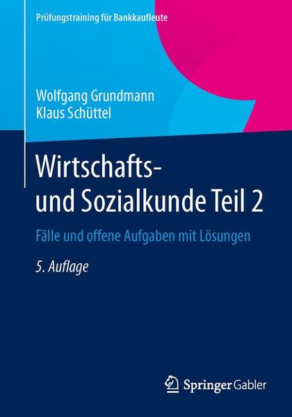 Wirtschafts- und Sozialkunde Teil 2