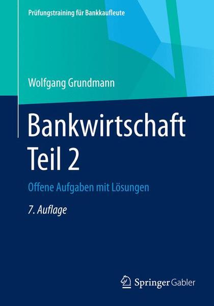 Bankwirtschaft Teil 2