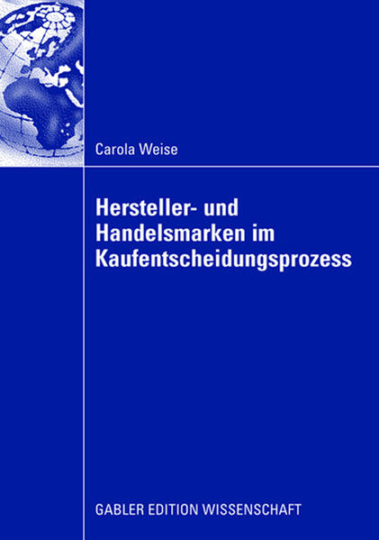 Hersteller- und Handelsmarken im Kaufentscheidungsprozess