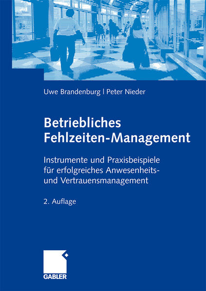 Betriebliches Fehlzeiten-Management