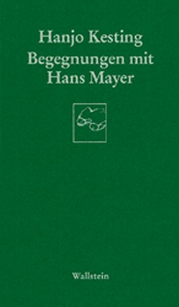 Begegnungen mit Hans Mayer