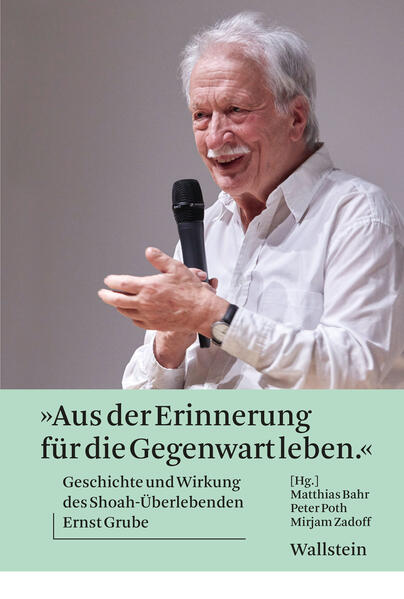 »Aus der Erinnerung für die Gegenwart leben«