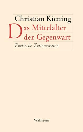 Das Mittelalter der Gegenwart