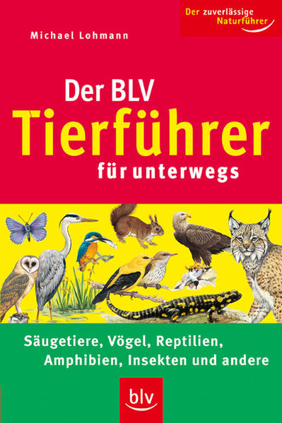 Der BLV Tierführer für unterwegs