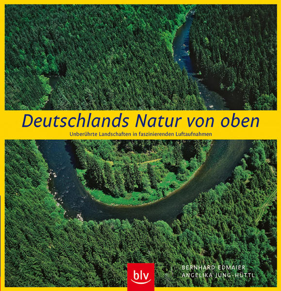 Deutschlands Natur von oben