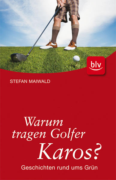Warum tragen Golfer Karos?