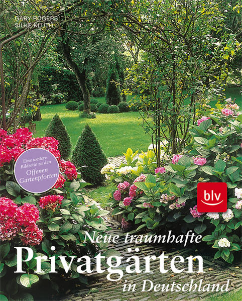 Neue traumhafte Privatgärten in Deutschland