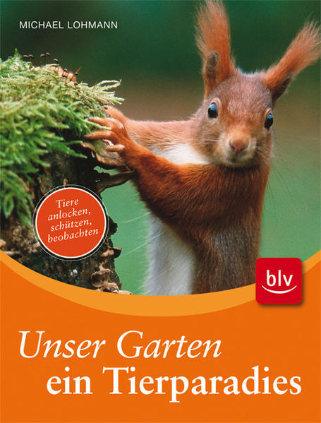 Unser Garten - ein Tierparadies