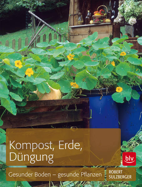 Kompost, Erde, Düngung