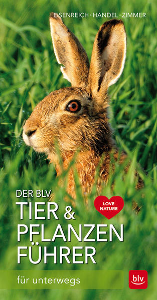 Der BLV Tier- und Pflanzenführer