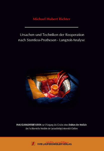 Ursachen und Techniken der Reoperation nach Stentless-Prothesen - Langzeit-Analyse