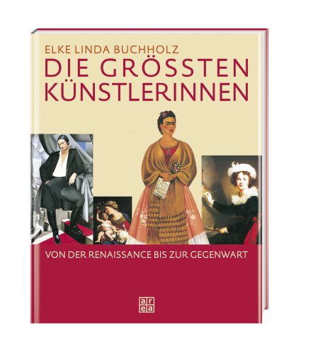 Die größten Künstlerinnen