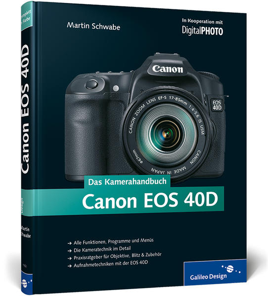 Canon EOS 40D. Das Kamerahandbuch