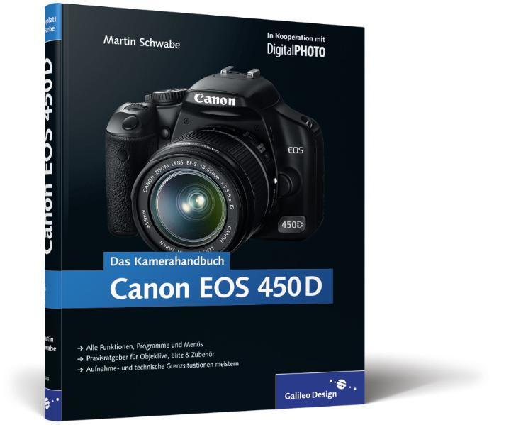 Canon EOS 450D. Das Kamerahandbuch