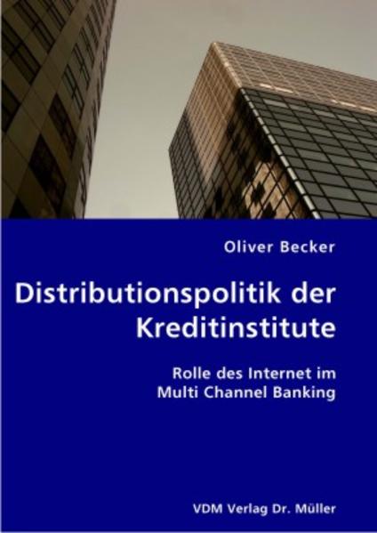 Distributionspolitik der Kreditinstitute