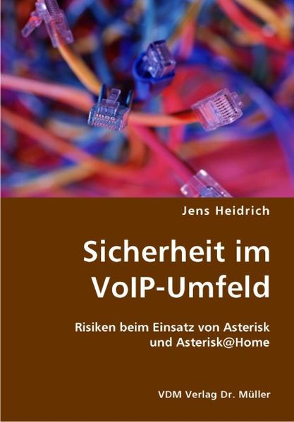 Sicherheit im VoIP-Umfeld