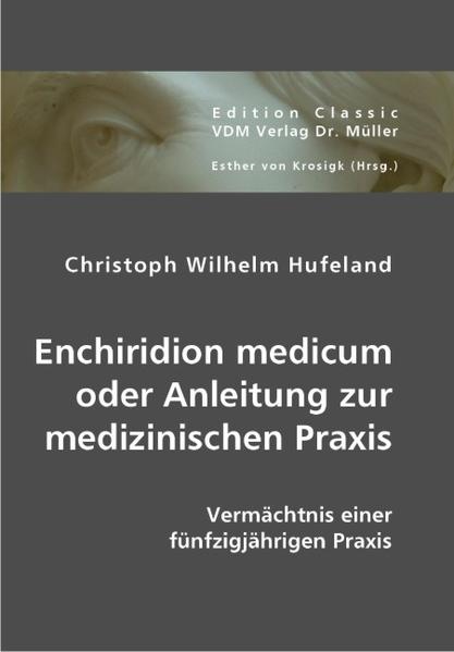 Enchiridion medicum oder Anleitung zur medizinischen Praxis