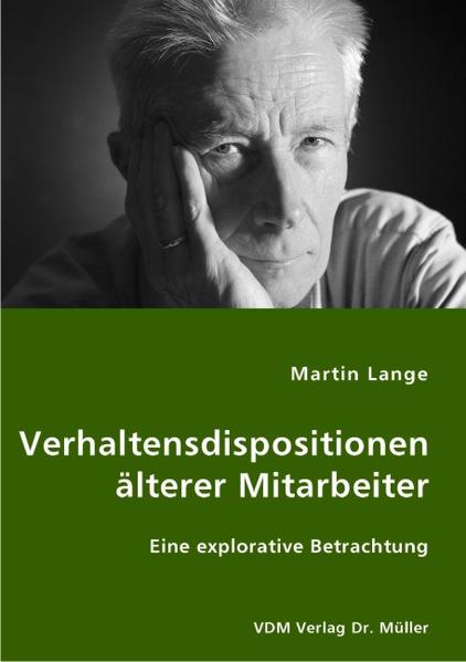 Verhaltensdispositionen älterer Mitarbeiter