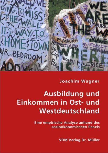 Ausbildung und Einkommen in Ost- und Westdeutschland