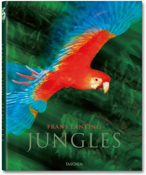 Frans Lanting. Jungles