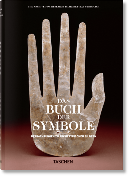 Das Buch der Symbole. Betrachtungen zu archetypischen Bildern