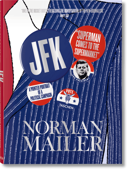 Norman Mailer. JFK. Superman kommt in den Supermarkt