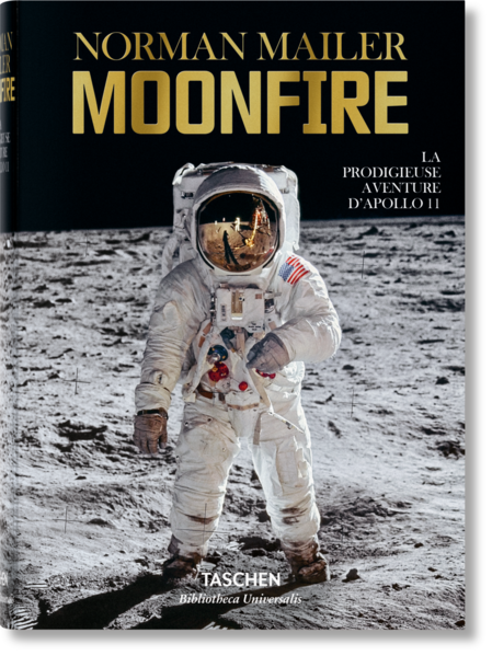 Norman Mailer. MoonFire. La prodigieuse aventure d'Apollo 11