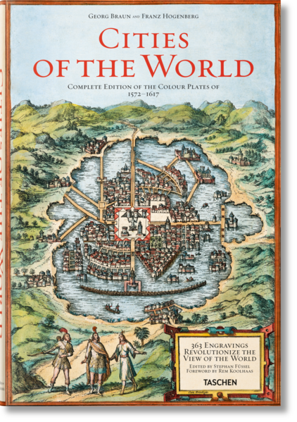 Braun/Hogenberg. Städte der Welt