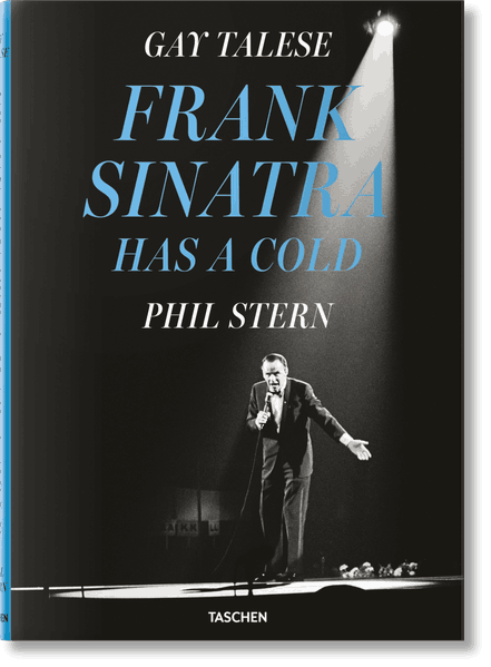 Gay Talese. Phil Stern. Frank Sinatra Has a Cold