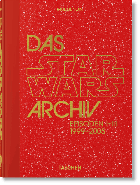 Das Star Wars Archiv. 1999–2005. 40th Ed.