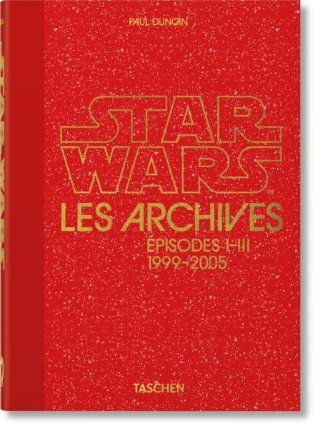 Les Archives Star Wars. 1999–2005. 45th Ed.