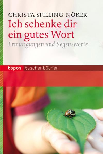 Ich schenke dir ein gutes Wort
