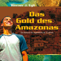 Das Gold des Amazonas
