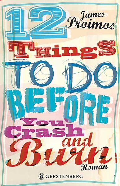 12 things to do before you crash and burn