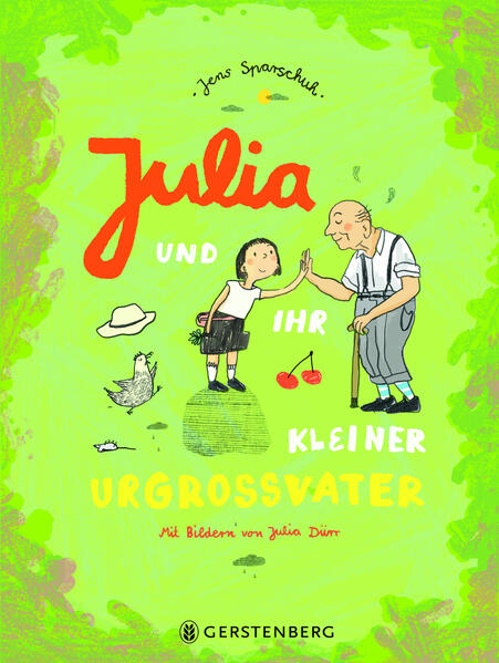 Julia und ihr kleiner Urgroßvater