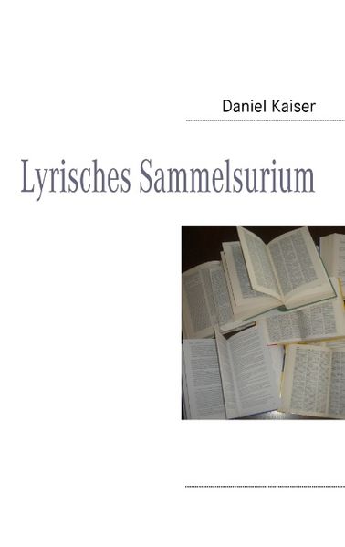 Lyrisches Sammelsurium